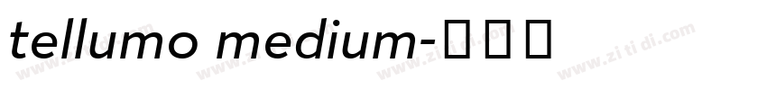 tellumo medium字体转换